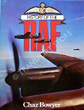 History of the RAF  by BOWYER, Chaz 
